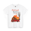 Red Truck. Big Heart. No Fear. – Firefighter Tribute Tee
